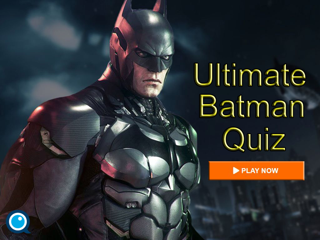 The Ultimate Batman Quiz