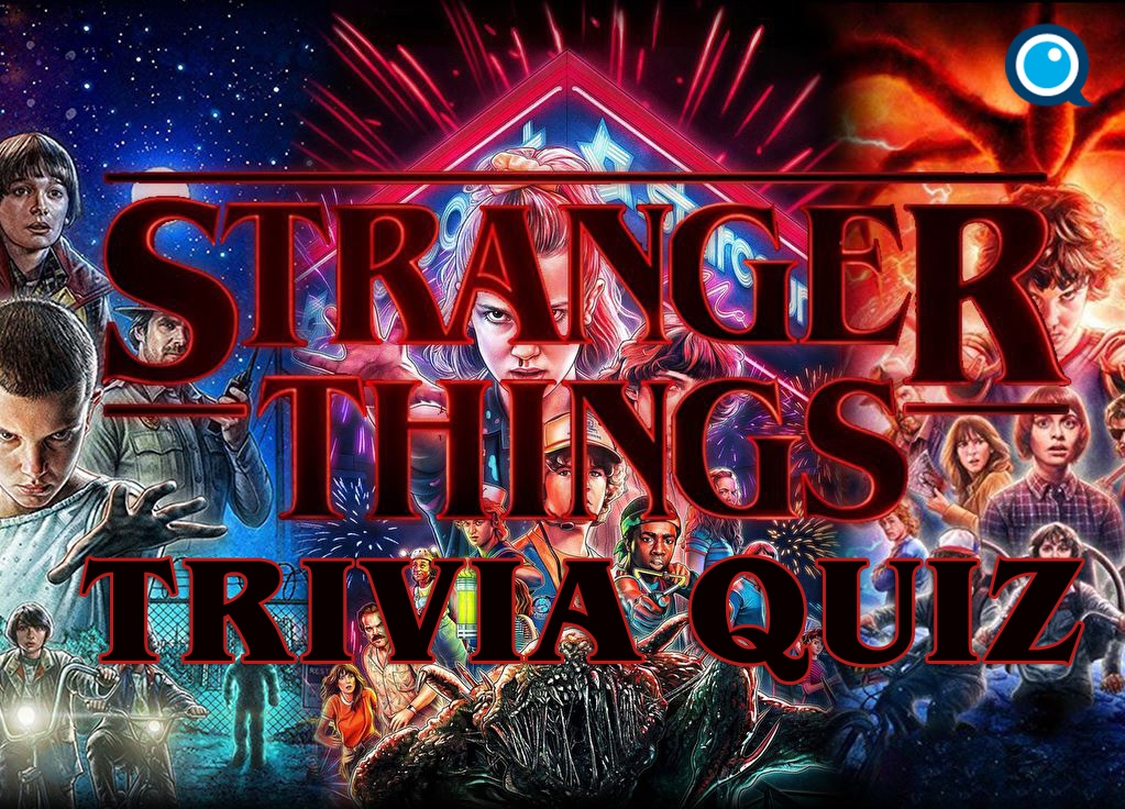 How Well Do You Know Stranger Things?