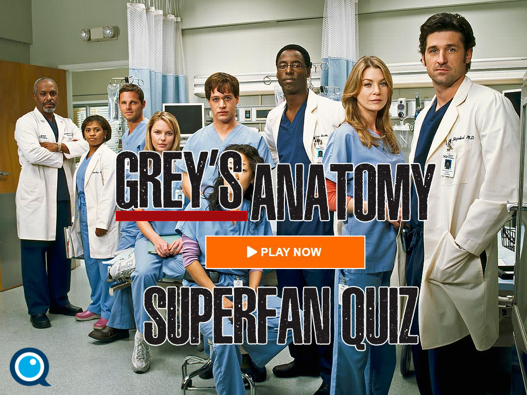 Ultimate Grey's Anatomy Superfan Quiz