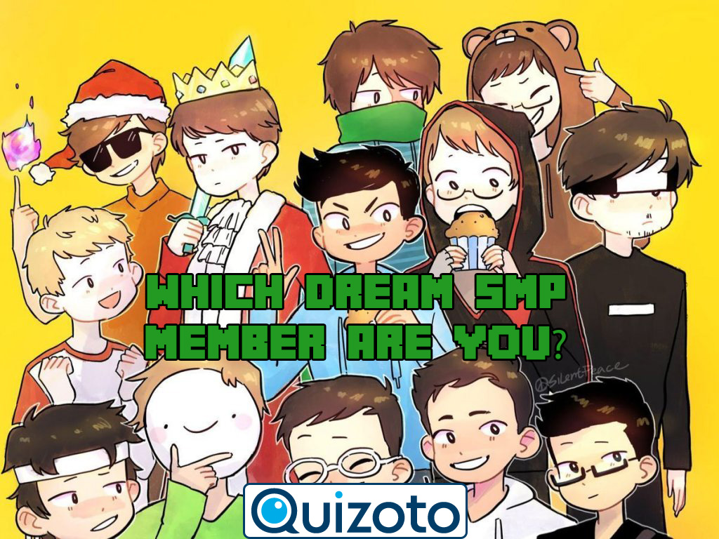 Which Dream SMP Member Are You?