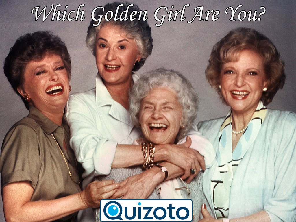 Which Golden Girl Are You?