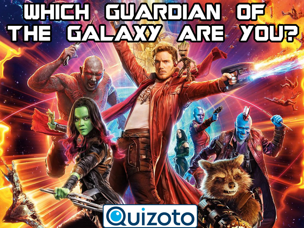 Which Guardian of the Galaxy Are You?