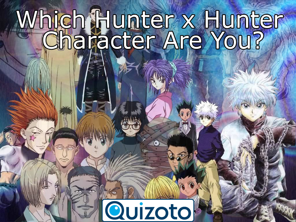 Which Hunter x Hunter Character Are You?